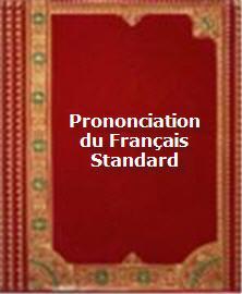 Prononciation du Francais Standard