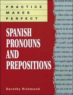 Spanish Pronouns and Prepositions