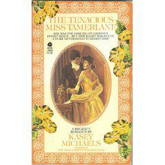 The Tenacious Miss Tamerlane