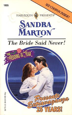 The Bride Said Never