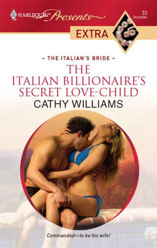 The Italian Billionaires Secret Love Child