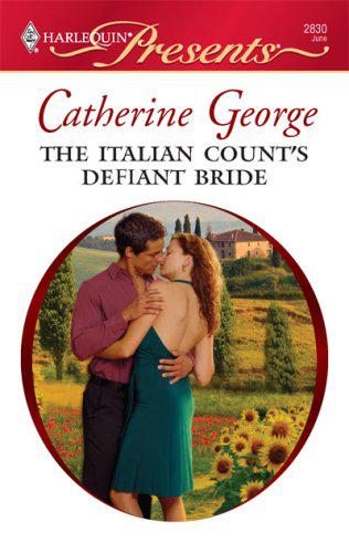 The Italian Counts Defiant Bride