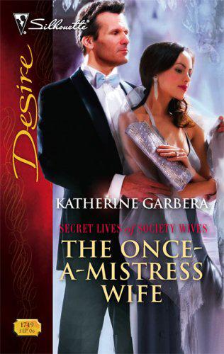 The Once A Mistress Wife