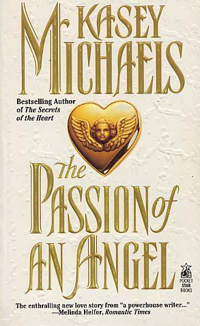 The Passion Of An Angel
