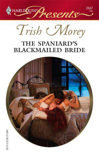 The Spaniards Blackmailed Bride