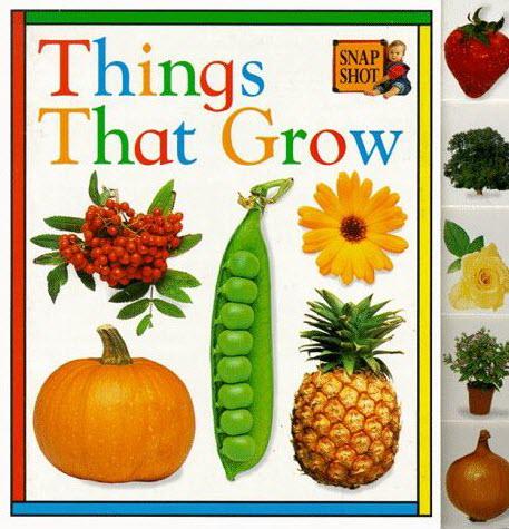 Things That Grow