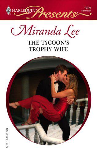The Tycoons Trophy Wife