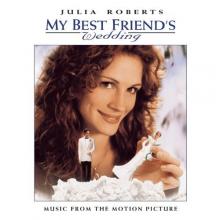 My Best Friend's Wedding Soundtrack cover picture