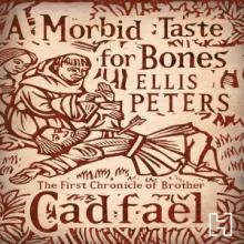 A Morbid Taste for Bones A Morbid Taste for Bones cover picture