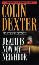 Death is Now My Neighbour Death is Now My Neighbour cover picture
