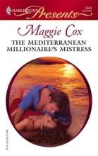The Mediterranean Millionaire's Mistress The Mediterranean Millionaire's Mistress cover picture