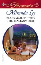 Blackmailed Into Italian's Bed Blackmailed Into Italian's Bed cover picture