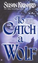 To Catch A Wolf To Catch A Wolf cover picture