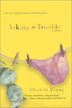 Asking For Trouble Asking For Trouble cover picture