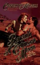 Beneath A Crimson Moon Beneath A Crimson Moon cover picture