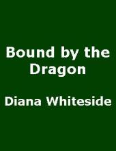 Bound By The Dragon Bound By The Dragon cover picture