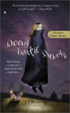 Dead Until Dark Dead Until Dark cover picture