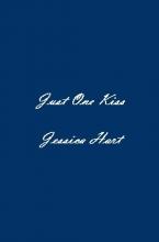 Just One Kiss Just One Kiss cover picture