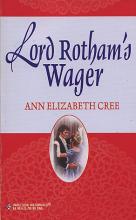Lord Rotham's Wager Lord Rotham's Wager cover picture