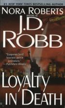 Loyalty In Death Loyalty In Death cover picture