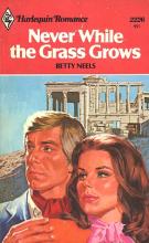 Never While The Grass Grows Never While The Grass Grows cover picture