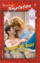Seducing Mr. Right Seducing Mr. Right cover picture