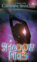 Shadow Fires Shadow Fires cover picture