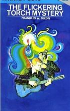 The Flickering Torch Mystery The Flickering Torch Mystery cover picture