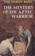 The Mystery of the Aztec Warrior The Mystery of the Aztec Warrior cover picture