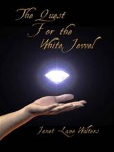 The Quest for the White Jewel The Quest for the White Jewel cover picture