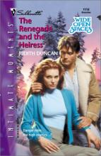 The Renegade And The Heiress The Renegade And The Heiress cover picture