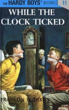 While the Clock Ticked While the Clock Ticked cover picture