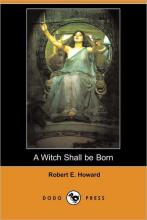 A Witch Shall Be Born A Witch Shall Be Born cover picture