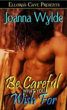 Be Careful What You Wish For Be Careful What You Wish For cover picture