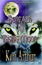 Beneath A Rising Moon Beneath A Rising Moon cover picture