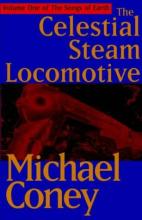 Celestial Steam Locomotive Celestial Steam Locomotive cover picture