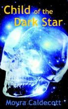 Child Of The Dark Star Child Of The Dark Star cover picture