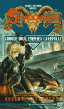 Choose Your Enemies Carefully Choose Your Enemies Carefully cover picture
