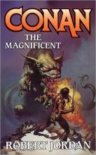 Conan The Magnificent Conan The Magnificent cover picture