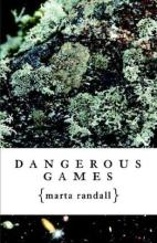 Dangerous Games Dangerous Games cover picture