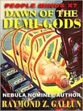 Dawn Of The Demigods Or, People Minus X Dawn Of The Demigods Or, People Minus X cover picture