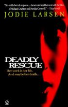 Deadly Rescue Deadly Rescue cover picture