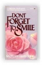 Don't Forget To Smile Don't Forget To Smile cover picture
