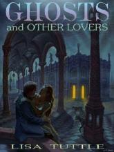 Ghosts And Other Lovers Ghosts And Other Lovers cover picture