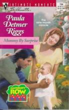 Mommy By Surprise Mommy By Surprise cover picture
