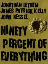 Ninety Percent Of Everything