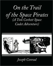 On The Trail Of The Space Pirates On The Trail Of The Space Pirates cover picture