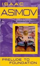Prelude To Foundation Prelude To Foundation cover picture