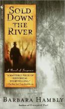 Sold Down The River Sold Down The River cover picture