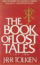 The Book Of Lost Tales 1 The Book Of Lost Tales 1 cover picture